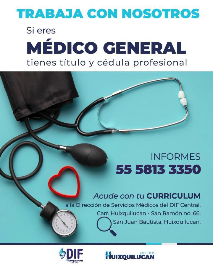 Vacante para Médico General en el SMDIF Huixquilucan